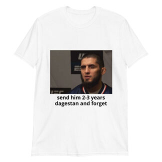 Send him 2-3 years Dagestan and forget Short-Sleeve Unisex T-Shirt